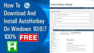  How To Download And Install AutoHotkey On Windows 10/8/7 (Jan 2021)