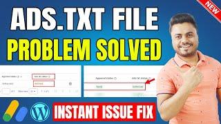Ads txt Status Not Found Problem Fix || Ads.txt status not found in Google AdSense 2024