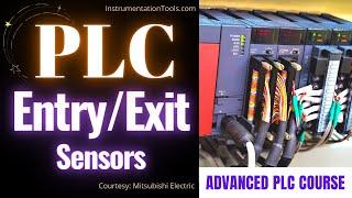 Entry and Exit Sensor Logic in PLC - Advanced @PLC Programming Course