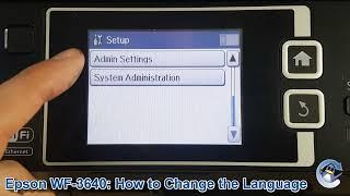 Epson Workforce WF-3640: How to Change the Selected Language