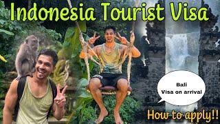 INDONESIA TOURIST VISA | HOW TO APPLY | Complete Guide