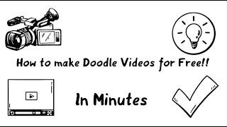 How to make Doodle Videos in 2 minutes | The Free Tutorial