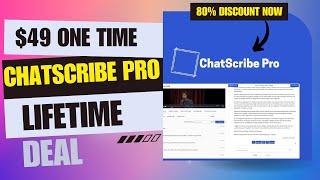 ◻️ChatScribe Lifetime Deal |  Boost Your Global Reach in Minutes | $49 Lifetime Deal | 80% Now