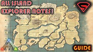 ARK SURVIVAL EVOLVED ALL ISLAND ALL EXPLORER NOTES