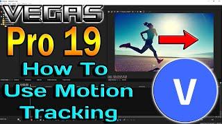 Vegas Pro 19 Tutorial | Motion Tracking The EASY Way!