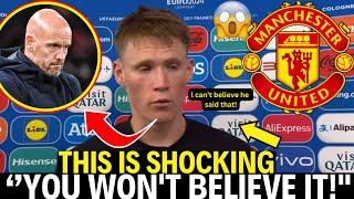 URGENT! SCOTT MCTOMINAY SIMPLY SHOCKED ALL UNITED FANS!WHAT A SUPRISE | HOT MUFC Update News