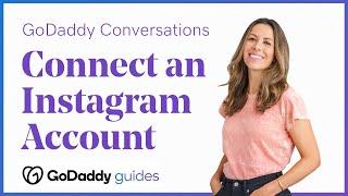 How to Connect Your Instagram Professional Account to GoDaddy Conversations Mobile App