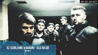 XZ (Corleone & Baron) - Old Avlod