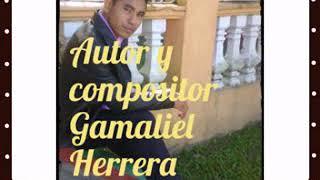 UN BARRO ENTRE TUS MANOS. Gamaliel Herrera .Tema oficial