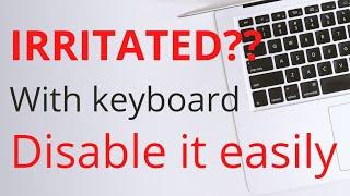 How to disable laptop keyboard