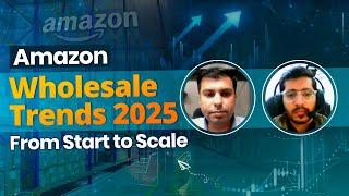 Amazon FBA Wholesale Trends in 2025