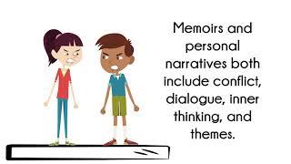 What's the difference between memoirs and personal narratives