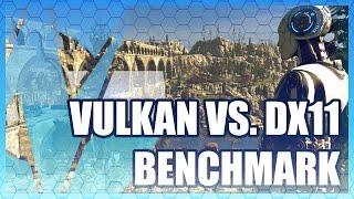 Vulkan vs. DirectX 11 Benchmark