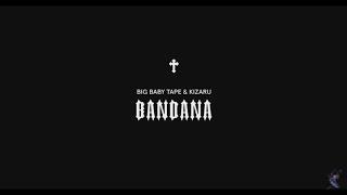 kizaru, Big Baby Tape - Bandana (СЛИВ СНИППЕТА)