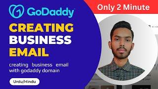 How to Create a Business Email with GoDaddy and Connect Your Domain (Step by Step Tutorial)