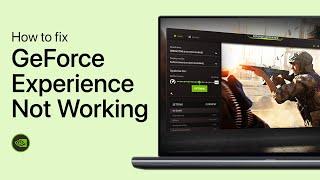 How To Fix GeForce Experience Application Not Working on PC