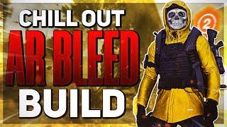 *NEW CHILL OUT BLEED META* The Division 2 - Chill Out AR Bleed Build & Gameplay