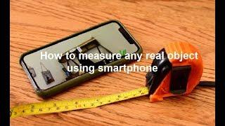 How to measure any real object using smartphone