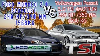 VW Passat 2.0 TSİ 280 PS VS Ford Mondeo 2.0 Ecoboost 240 HP ! RACE ! 0-220 acceleration