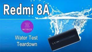 Redmi 8A Waterproof Test！