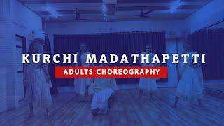 Kurchi Madathapetti | Adults Dance Routine | Neel Ved Choreography #tollywood #kurchimadathapetti