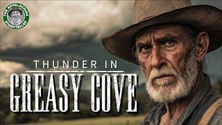 Thunder in Greasy Cove: Stories from Appalachia