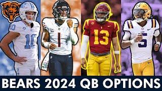 Chicago Bears 2024 Quarterback Options Ft. Caleb Williams, Justin Fields, Jayden Daniels, Drake Maye