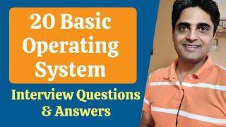 20 Basic Operating System Interview Questions & Answers - Freshers & Experienced -  Tech Interviews