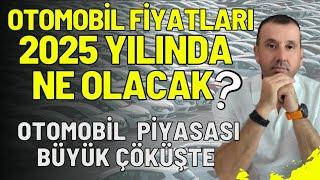 2025 YILINDA OTOMOBİL FİYATLARI NE OLACAK | SIFIR VE 2. EL OTO ALACAKLAR DİKKAT PİYASA  SONDURUM