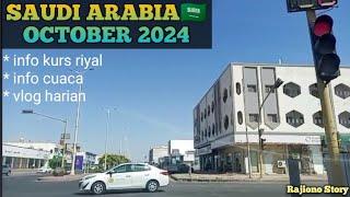 Saudi Arabia October 2024