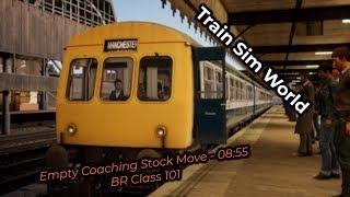 TSW: NTP - Empty Coaching Stock Move (Class 101)
