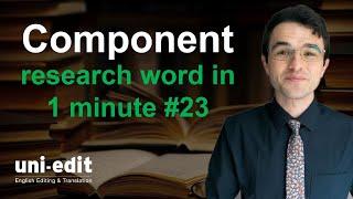 COMPONENT definition, COMPONENT pronunciation, COMPONENT in a sentence, COMPONENT meaning