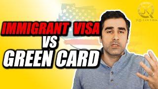 Immigrant Visa Or Green Card - What's The Difference?