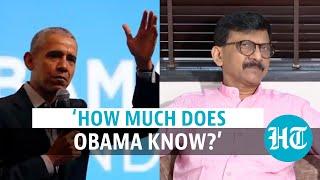 ‘How much does Obama know?’: Sanjay Raut denounces remark on Rahul Gandhi