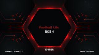 How to Install Football Life 2024