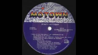 Stacy Lattisaw - Nail It To The Wall (12 Inch Mix)