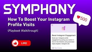 How To Boost Your Instagram Profile Visits on SymphonyOS