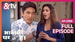 Vibhuti और Anita की Mysterious Fight | Bhabi Ji Ghar Par Hai! | Full Ep 2356 | And TV