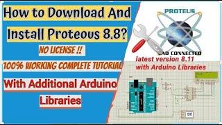 How to install #Proteous with lifetime License and Additional Arduino Libraries | (URDU/Eng/Hindi)