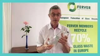 Close the Glass Loop - message from Baudouin Ska, FERVER