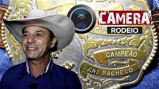 Câmera Rodeio com ARI PACHECO