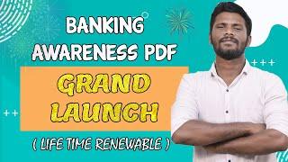 BANKING AWARENESS PDF GRAND LAUNCH | LIFE TIME RENEWABLE PDF |  IT IS COMPLETELY DIFFERENT | CWJ