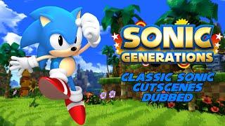 SONIC GENERATIONS - Classic Sonic Cutscenes (DUBBED)