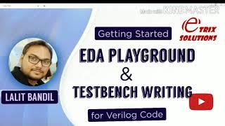 Testbench Writing || XOR Gate Verilog code || EDA Playground Demo || Getting started