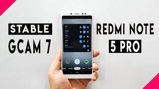 Redmi Note 5 Pro Stable GOOGLE CAMERA 7 - Download GCAM7.0 {हिंदी}