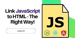 JavaScript Mastery: Beginner to Pro | How to Link JavaScript with HTML Properly!