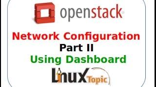 Updated 9 steps to  Network Configuration  in openstack  || linuxtopic Part2