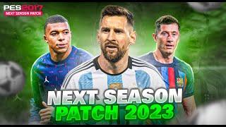 PES 2017 Next Season Patch 2023 | Micano Patch