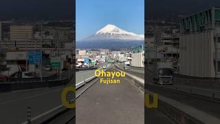 Fuji sanohayo #japan
