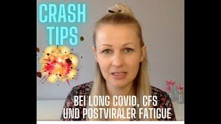 Crash Tips - Was kannst du selbst tun bei Long COVID, CFS oder postviraler Fatigue?